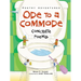 Ode to a Commode: Concrete Poems