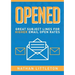 Opened: Great Subject Lines for Higher Email Open Rates