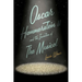Oscar Hammerstein II and the Invention of the Musical