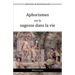 Aphorismes sur la sagesse dans la vie