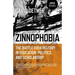 Zinnophobia: The Battle Over History in Education, Politics, and Scholarship