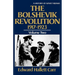 The Bolshevik Revolution, 1917-1923
