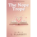 The Nope Trope
