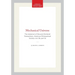 Mechanical Universe: The Astrarium of Giovanni De'dondi Transactions, American Philosophical Society (Vol. 56, Part 5)