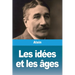 Les idées et les âges