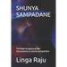 Shunya Sampadane: The Main Scripture of the Veerashaivas. A concise composition.