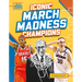 Iconic March Madness Champions