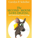 The Second Mouse Goes Digital: Self-Publishing Comes of Age