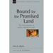 Bound for the Promised Land
