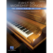 First 50 Worship Songs You Should Play on Piano