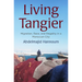 Living Tangier: Migration, Race, and Illegality in a Moroccan City