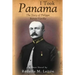 I Took Panama: The Story of Philippe Bunau-Varilla