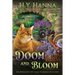 Doom and Bloom (LARGE PRINT): The English Cottage Garden Mysteries - Book 3