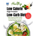 Low Calorie High Protein Low-Carb Diet: 1200 Calorie & 100G Protein A Day Meal Plan To Lose 10 Pounds Of Weight Weekly