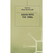 ASEAN Into the 1990s