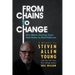 From Chains to Change: One Man's Journey from God-Hater to God-Follower