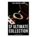 SF Ultimate Collection: 20+ Time Travel & Dystopia Stories