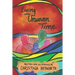Living within Unwoven Time