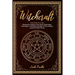 Witchcraft: This book include: Witchcraft for beginners, Moon Spells, Herbal Magic, Cristal Magic. Learn Rituals and Spells of Wic