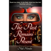 The Past Remains Present