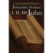 I, II, III John: A Literary Commentary on the Books of John