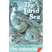 The Lurid Sea