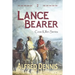 Lance Bearer: Crow Killer Series - Book 2