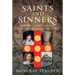 Saints & Sinners: How My Family Survived a Thousand Years of History