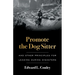 Promote the Dog Sitter: And Other Principles for Leading during Disasters