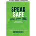Speak Safe - Lead With Care