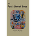 The Paul Street Boys: with original illustrations