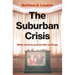 The Suburban Crisis: White America and the War on Drugs