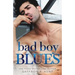 Bad Boy Blues: A St. Mary's Rebels Novel