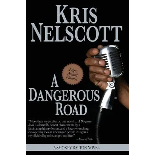 A Dangerous Road: A Smokey Dalton Novel