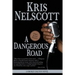 A Dangerous Road: A Smokey Dalton Novel