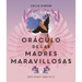 Oráculo de Las Madres Maravillosas
