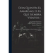 Don Quintín el Amargao, o, El que siembra vientos--: Sainete en dos actos, divididos en cinco cuadros en prosa, original