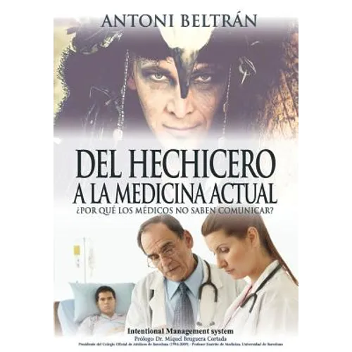 del Hechicero a la Medicina Actual - Paperback