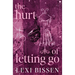 The Hurt of Letting Go - Special Edition
