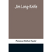 Jim Long-Knife