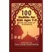 100 Hadiths for Kids Aged 7-9 (from the Book of Al-Bukhari)