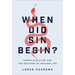 When Did Sin Begin?