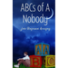 ABCs of A Nobody