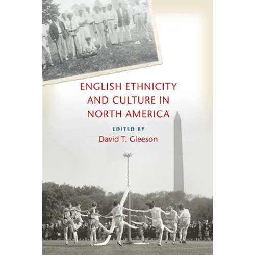 English Ethnicity and Culture in North America
