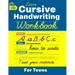 Cursive Handwriting Workbook for Teens: Learn to Write in Cursive Print (Practice Line Control and Master Penmanship with Letters, Words and Inspirati