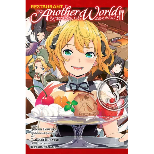 Restaurant to Another World, Vol. 3: Volume 3