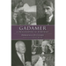 Gadamer: A Philosophical Portrait