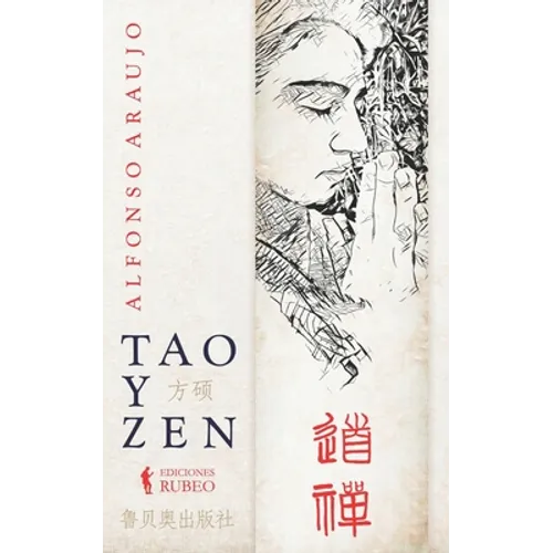Tao y Zen: La sencillez engañosa, la sencillez profunda