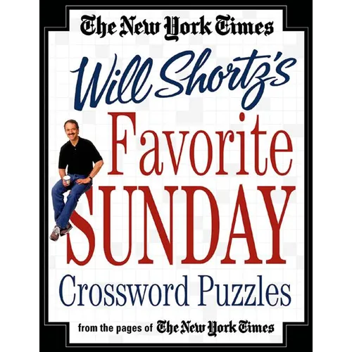 The New York Times Will Shortz's Favorite Sunday Crossword Puzzles
