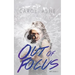 Out of Focus